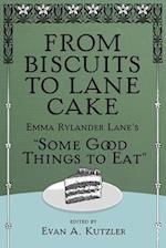 From Biscuits to Lane Cake