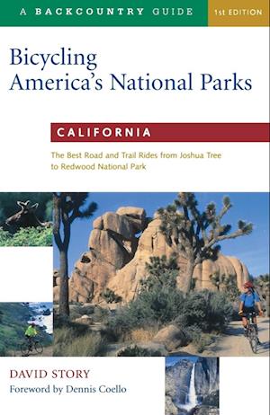 Bicycling America's National Parks: California