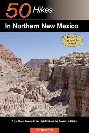 Explorer's Guide 50 Hikes in Northern New Mexico