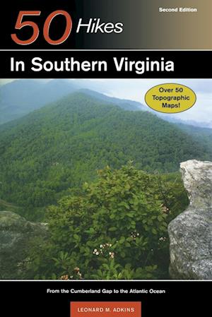 Explorer's Guide 50 Hikes in Southern Virginia