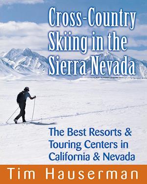 Cross-Country Skiing in the Sierra Nevada