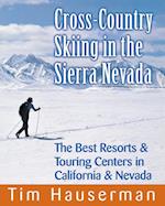 Cross-Country Skiing in the Sierra Nevada