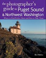 The Photographer's Guide to Puget Sound