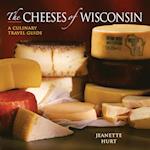 The Cheeses of Wisconsin