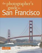 The Photographer's Guide to San Francisco