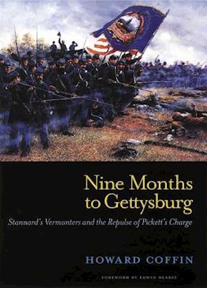 Nine Months to Gettysburg