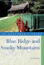 Explorer's Guide Blue Ridge & Smoky Mountains