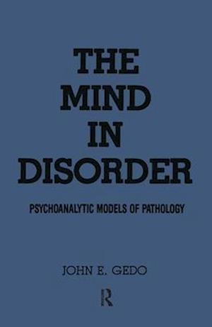 The Mind in Disorder