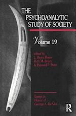 The Psychoanalytic Study of Society, V. 19