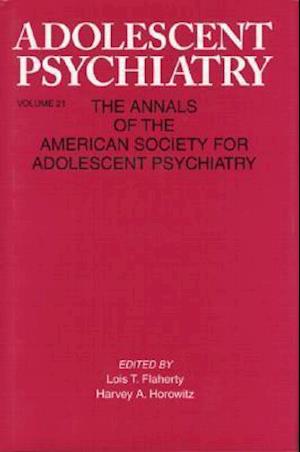 Adolescent Psychiatry, V. 21