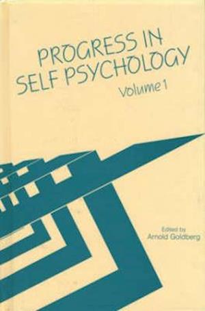 Progress in Self Psychology, V. 1