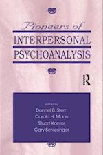 Pioneers of Interpersonal Psychoanalysis