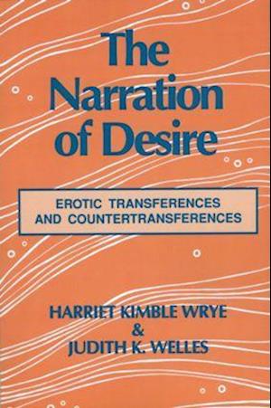 The Narration of Desire