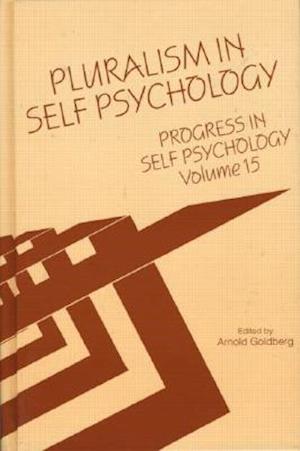 Progress in Self Psychology, V. 15