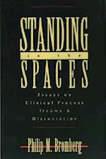 Standing in the Spaces