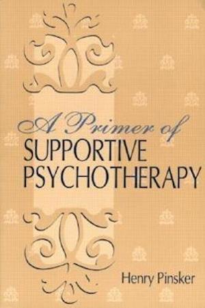 A Primer of Supportive Psychotherapy