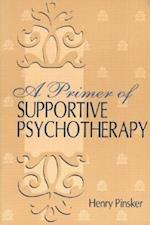 A Primer of Supportive Psychotherapy