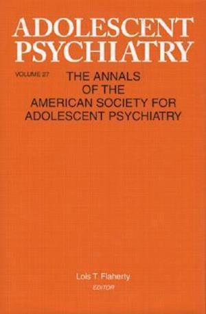 Adolescent Psychiatry, V. 27