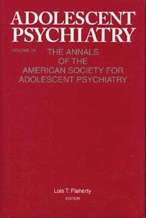 Adolescent Psychiatry, V. 29