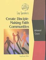 Lay Speakers Create Disciple-Making Faith Communities