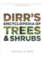 Dirrs Encyclopedia of Trees & Shrubs