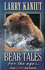 Bear Tales for the Ages