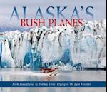 Alaska's Bush Planes