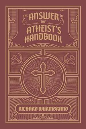 The Answer to the Atheist's Handbook