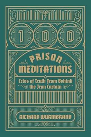 100 Prison Meditations