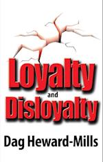 Loyalty and Disloyalty