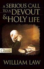 A Serious Call to a Devout & Holy Life [With CD]