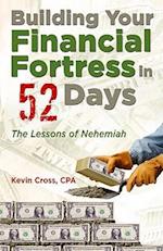 Building Your Financial Fortress in 52 Days