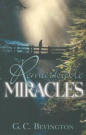 Remarkable Miracles