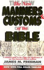 The New Manners and Customs of the Bible