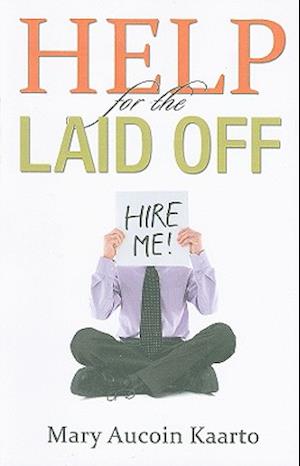 Help for the Laid Off