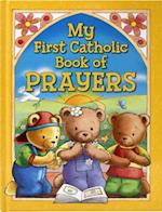 My First Catholic Book of Prayers and Graces