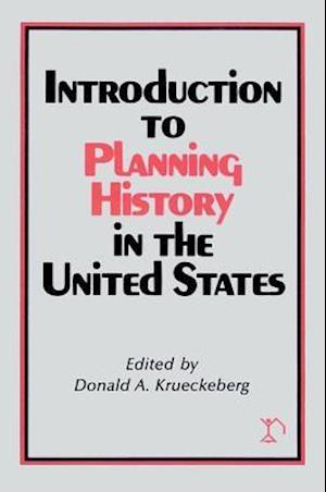 Introduction to Planning History in the United States