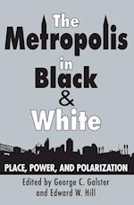 The Metropolis in Black and White