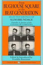From Bughouse Square to the Beat Generation