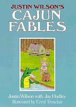 Justin Wilson's Cajun Fables