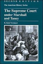 The Supreme Court under Marshall and Taney