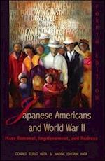 Japanese Americans and World War II – Mass, Removal, Imprisonment and Redress 4e