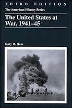 The United States at War 1941 – 1945 3e