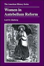 Women in Antebellum Reform