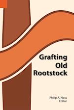 Grafting Old Rootstock