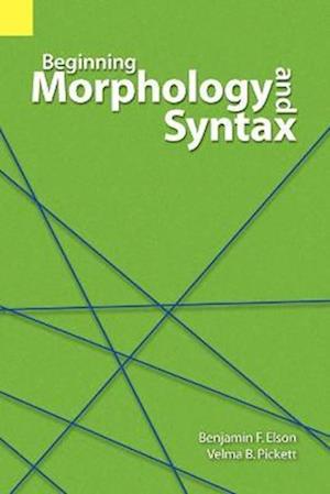 Beginning Morphology and Syntax