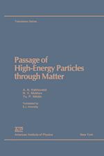 Passage of High Energy Particles through Matter