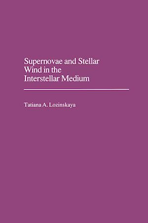 Supernovae and Stellar Wind in the Interstellar Medium