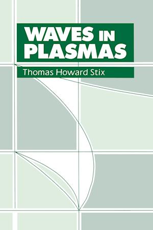 Waves in Plasmas