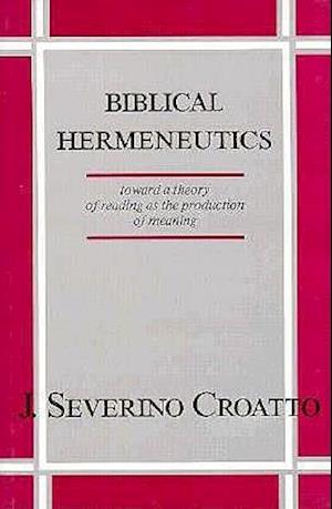 Biblical Hermeneutics